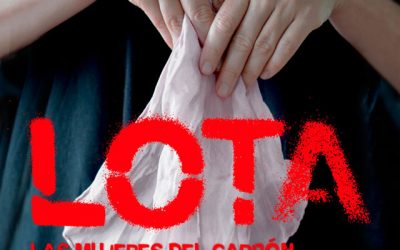 “Lota. Las mujeres del carbón”