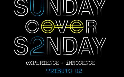 Sunday Cover Sunday. Tributo a U2