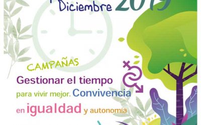“»Gestionar el Tiempo para vivir mejor. Convivencia en igualdad y autonomía”