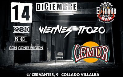 Viernes Trozo + Lemur