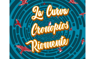 La Curva + Cronópios + Ríomente