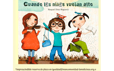«Cuando las niñas vuelan alto»
