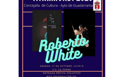 Roberto White: “Variete White”.