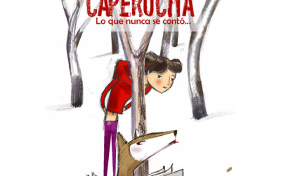 “Caperucita. Lo que nunca se contó”