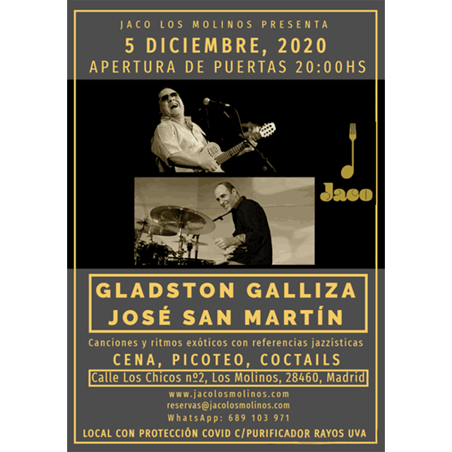 Gladston Galliza + José San Martín