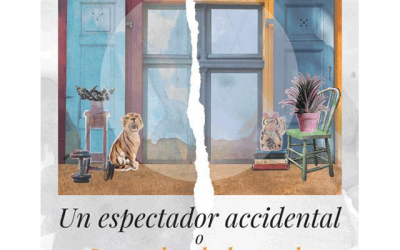 “Un espectador accidental o Las ocho de la tarde”