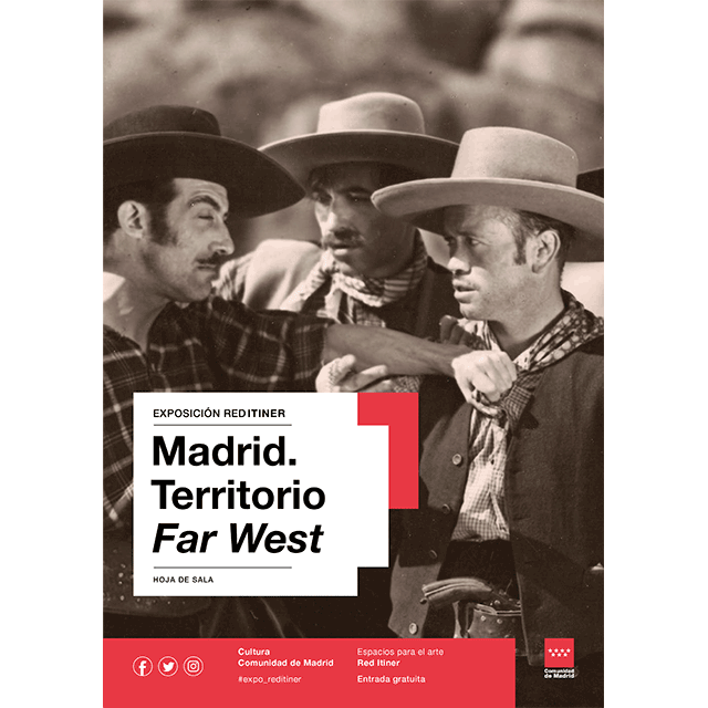 Exposición: “Madrid. Territorio Far West”