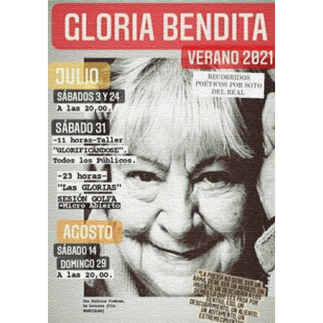 Recorridos poéticos por Soto del Real: “Gloria Bendita” (2021)