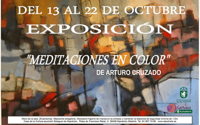 Arturo Cruzado: “Meditaciones en color”