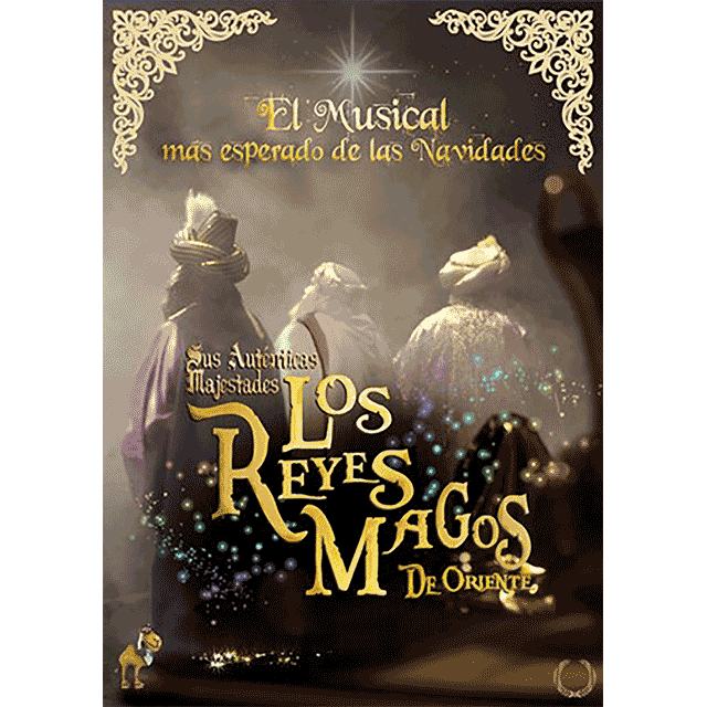 Musical: “Los Reyes Magos de Oriente”