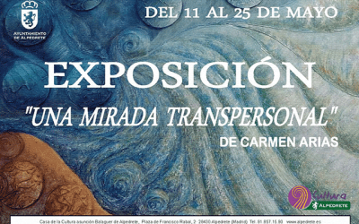 Carmen Arias: “Una mirada transpersonal”