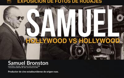 “Samuel Bronston: Hollywood vs Hollywood”