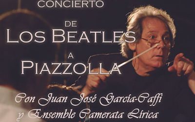 Camerata Lírica: “De los Beatles a Piazolla”