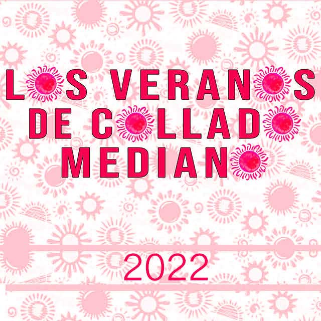 Verano 2022, en Collado Mediano.
