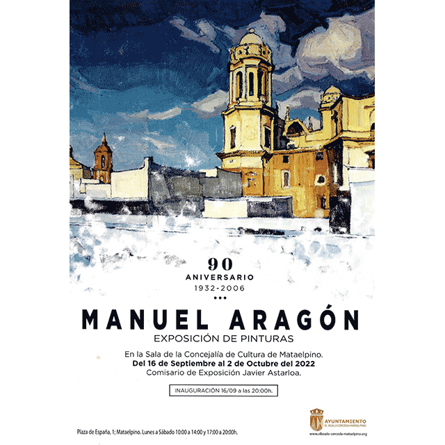 Exposición: Manuel Aragón. 90 aniversario.