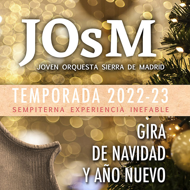 JOsM: Gira de Navidad y Año Nuevo (2022-23)