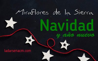 Navidad 2022-23, en Miraflores de la Sierra.