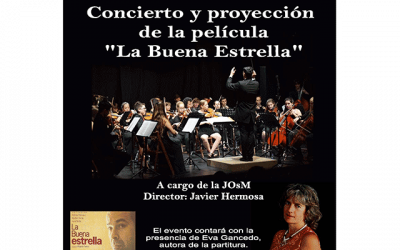 Concierto y proyección de la película “La buena estrella”