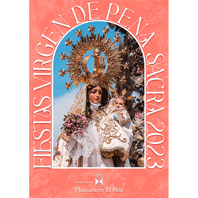 Fiestas de la Virgen de Peña Sacra (2023), en Manzanares El Real.