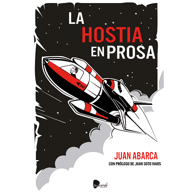 Presentación de la colección de relatos “La hostia en prosa”, de Juan Abarca.