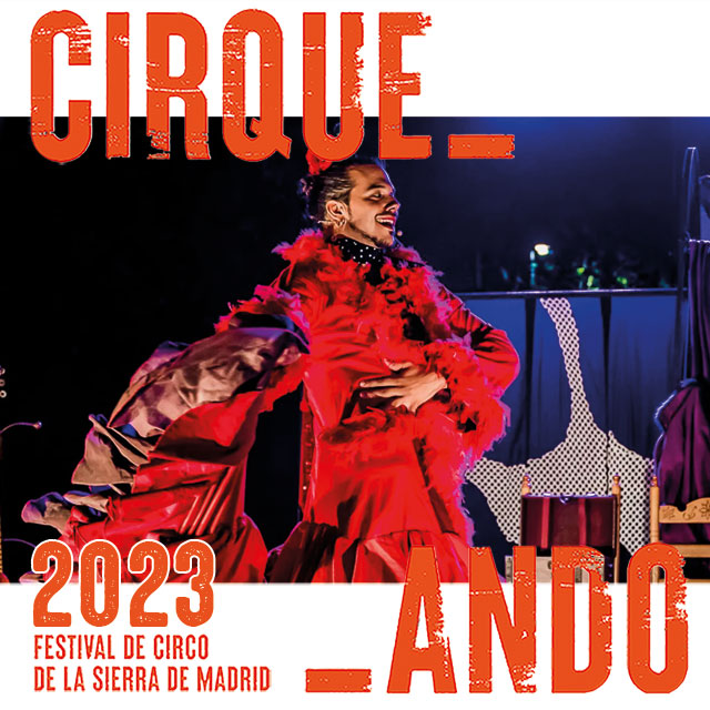 Chicharrón Circo Flamenco: “Sin Ojana”