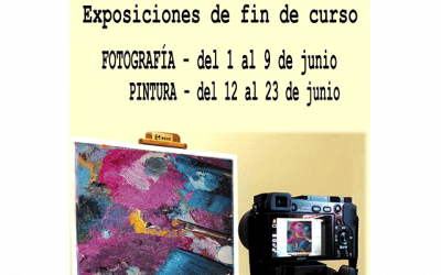 Exposiciones Fin de Curso (2023): Pintura y Fotografía, en Alpedrete.