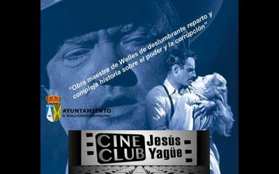 Cine Club Jesús Yagüe: “Sed de mal”