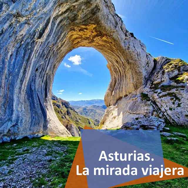 Exposición: “Asturias, la mirada viajera”