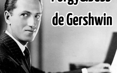 “Porgy & Bess”, de Gershwin.