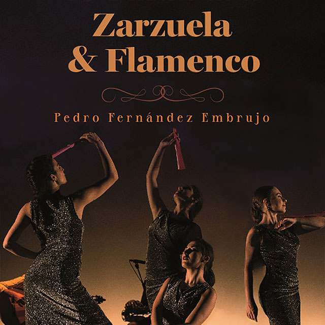 “Zarzuela & Flamenco”