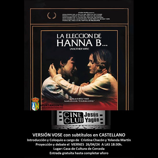 Cine Club Jesús Yagüe: “La elección de Hanna B”