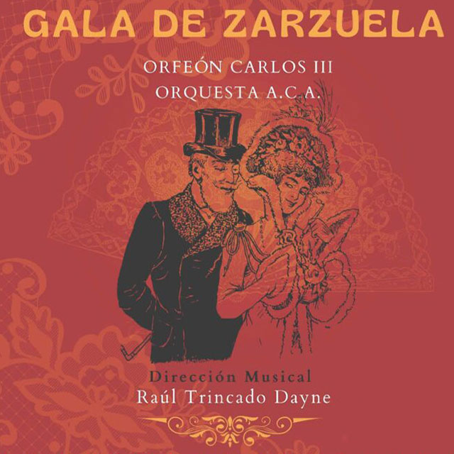 Gala de Zarzuela: Orfeón Carlos III