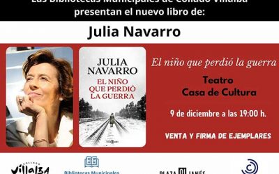 Presentación del libro “El niño que perdió la guerra”, de Julia Navarro.