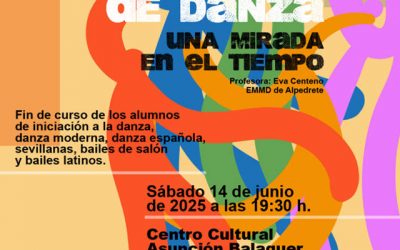 Festival de Danza: “Una mirada en el tiempo”