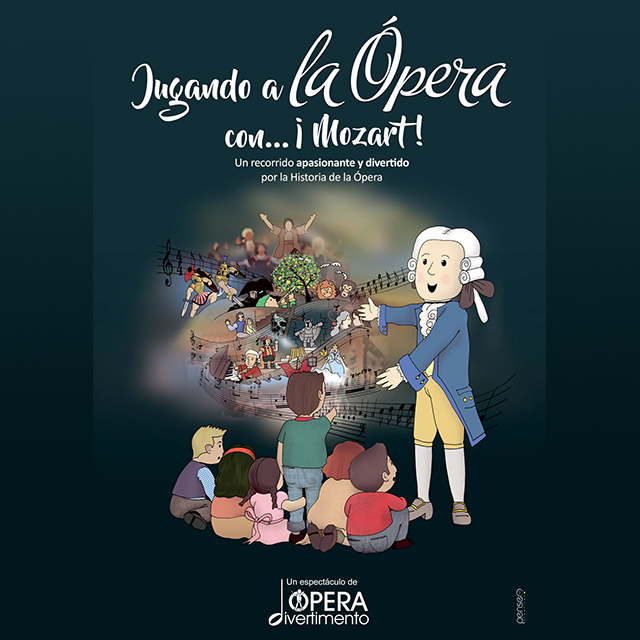 “Jugando a la Ópera con… Mozart”