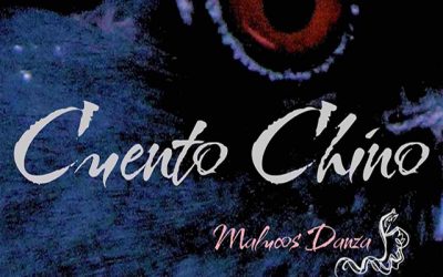 Malucos Danza: “Cuento Chino”