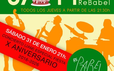 La Jam de ReBabel: X Aniversario