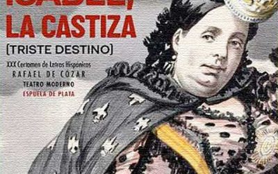 “Isabel La Castiza. Triste destino”