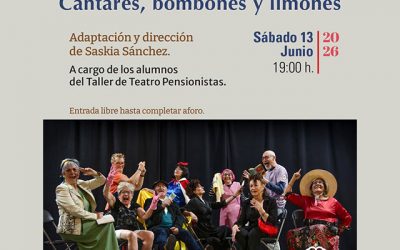 Teatro: “Cantares, bombones y limones”